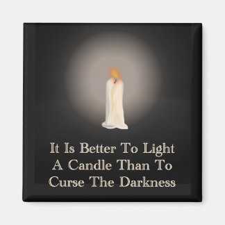 "Light A Candle" Quote Magnet