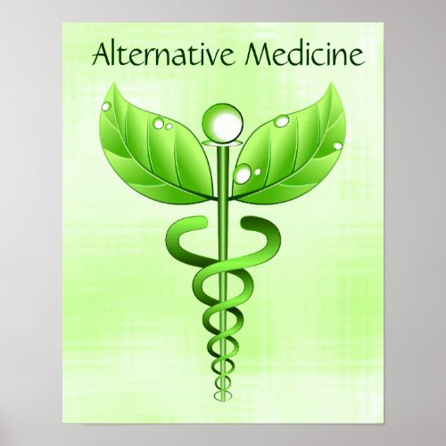 Light Alternative Green Medicine Caduceus Symbol Poster
