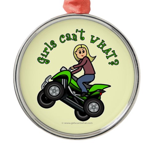 Light ATV | Four Wheeling Girl Metal Ornament
