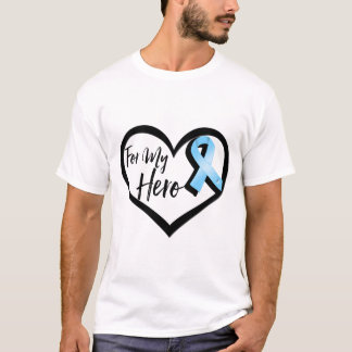 Light Blue Awareness Ribbon For My Hero T-Shirt