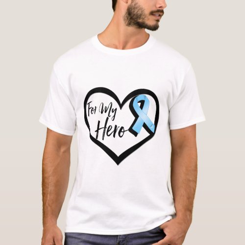 Light Blue Awareness Ribbon For My Hero T_Shirt