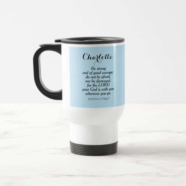 Light Blue Courage Bible Verse Custom Name Simple Travel Mug (Left)
