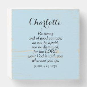 Light Blue Courage Bible Verse Custom Name Simple Wooden Box Sign