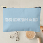 Light Blue Modern Typography Bridesmaid Accessory Pouch<br><div class="desc">Light blue color,  small style,  zippered cosmetic bag for your wedding bridesmaid that features the word,  BRIDESMAID in large,  modern typography on one side of bag. Perfect as a travel accessory pouch to hold makeup,  perfume,  and jewelry. You may personalize by adding bridesmaid name if desired to pouch.</div>