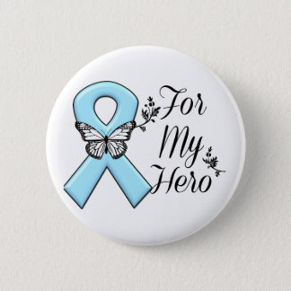 Light Blue Ribbon For My Hero Pinback Button