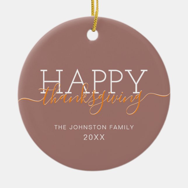 Light brown Happy thanksgiving Ceramic Ornament (Front)