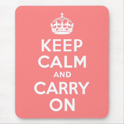 Light Coral Keep Calm and Carry On Mouse Pad