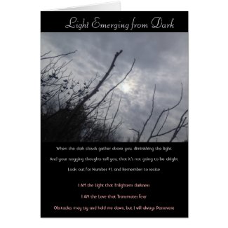 Light Emerging from Dark Poem/Card