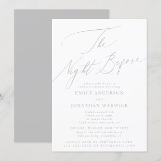 Light Gray The Night Before Rehearsal Wedding Invitation