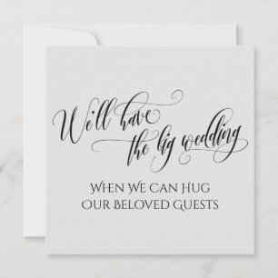 Light Gray When We Can Hug You Postponed Wedding Invitation