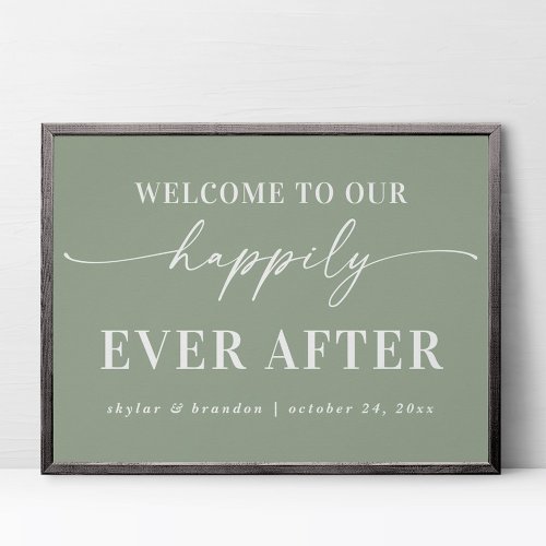 Light Green Welcome To Our Happily Ever After Sign