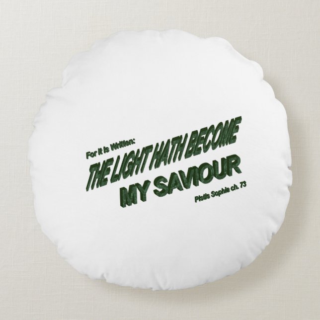 Light Hath Become My Saviour - Green Round Pillow (Front)