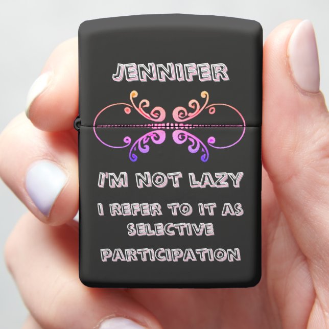 Light-hearted humor about selective participation zippo lighter (In Hand)