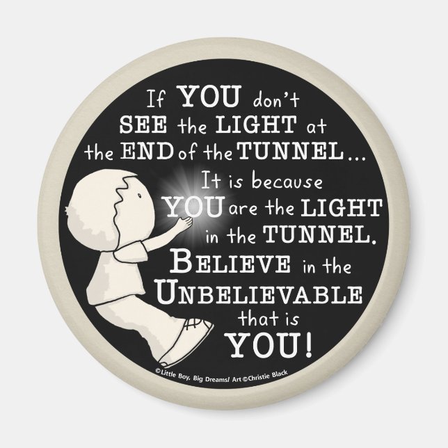 Light in the Tunnel Magnet (Front)