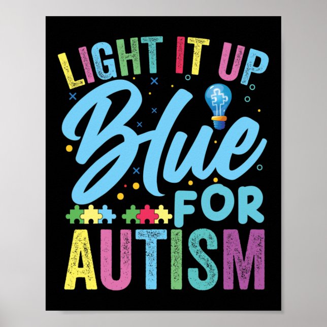 Light It Up Blue Autism Awareness 1  Poster (Front)