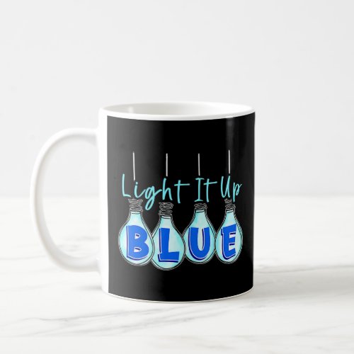 Light It Up Blue Autism Awareness  Puzzle Piece Ri Coffee Mug