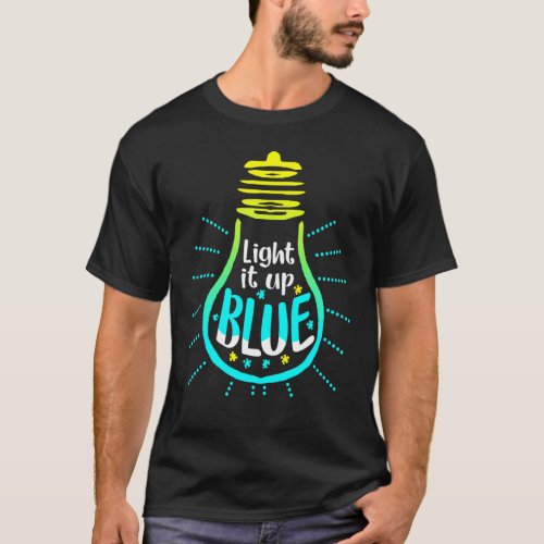 Light It Up Blue Autism Awareness Puzzle Piece Ri T-Shirt