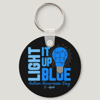 Light It Up Blue Autism Awareness Shirt, Autism Aw Keychain