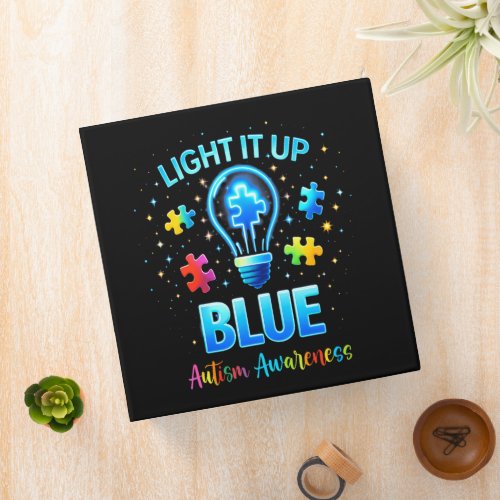 Light It Up Blue Autistic Autism Awareness 3 Ring Binder