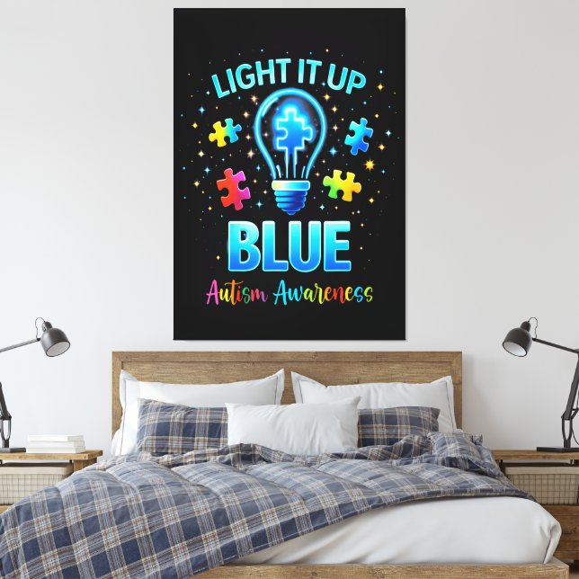 Light It Up Blue Autistic Autism Awareness Canvas Print (Insitu(Bedroom))