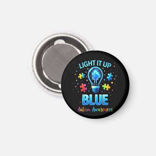 Light It Up Blue Autistic Autism Awareness Magnet