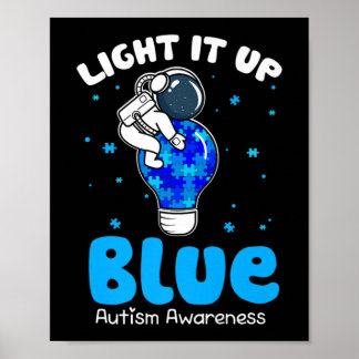 Light It Up Blue Funny Puzzle Piece Autism Awarene Poster