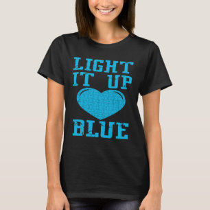 Light It Up Blue  Puzzle Piece Autism Awareness T-Shirt