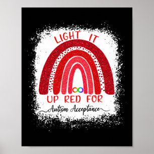 Light It Up Red For Autism Awareness Acceptance Re Poster