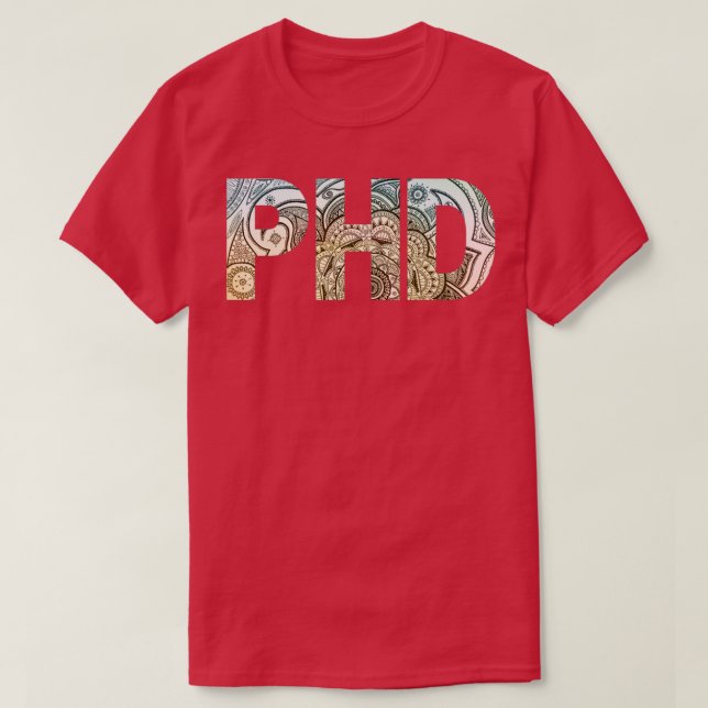 Light Mandala Pattern PhD Graduation Gift Merch fo T-Shirt (Design Front)
