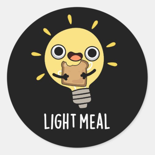 Light Meal Funny Electric Bulb Pun Dark BG Classic Round Sticker