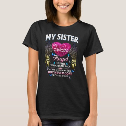 Light My Sister My Guardian Angel He Still Watches T_Shirt