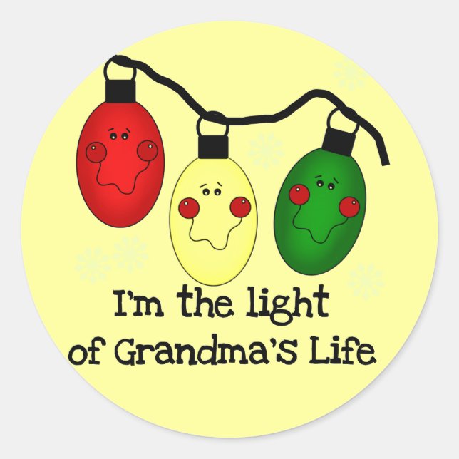 Light of Grandma's Life  Holiday Tshirts and Gifts Classic Round Sticker (Front)