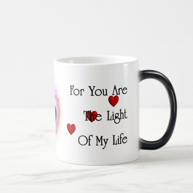 Light Of My Life Morphing Mug (Right)