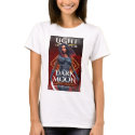 Light of the Dark Moon Tshirt for Women