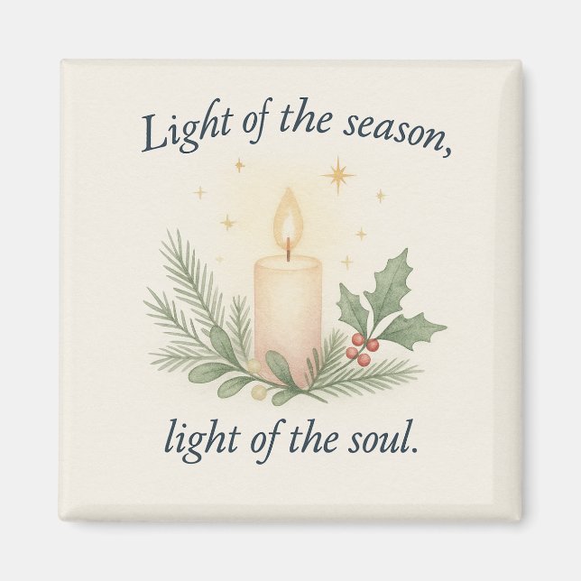 Light of the Season, Light of the Soul Magnet (Front)