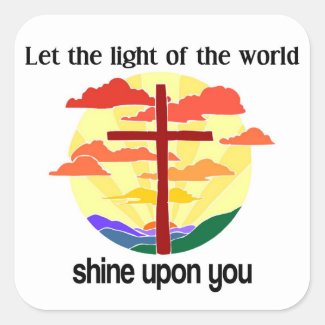 Light of the world shine upon you square sticker