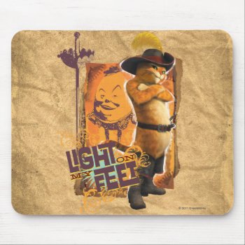 Light On My Feet Mouse Pad by pussinboots at Zazzle