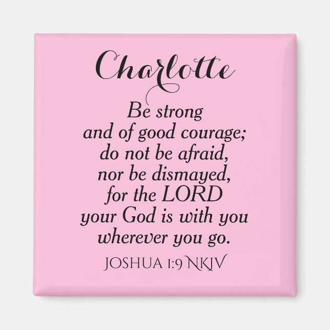 Light Pink Courage Bible Verse Custom Name Simple Magnet (Front)