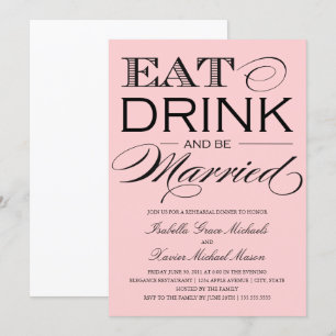 Light Pink Eat, Drink Rehearsal Dinner Invitation