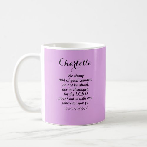 Light Purple Courage Bible Verse Custom Name Coffee Mug