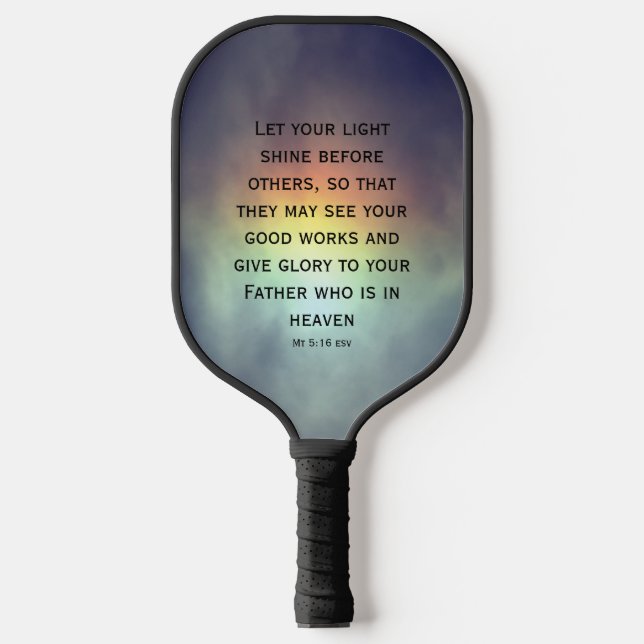 Light Shine Scripture Pickleball Paddle (Front)