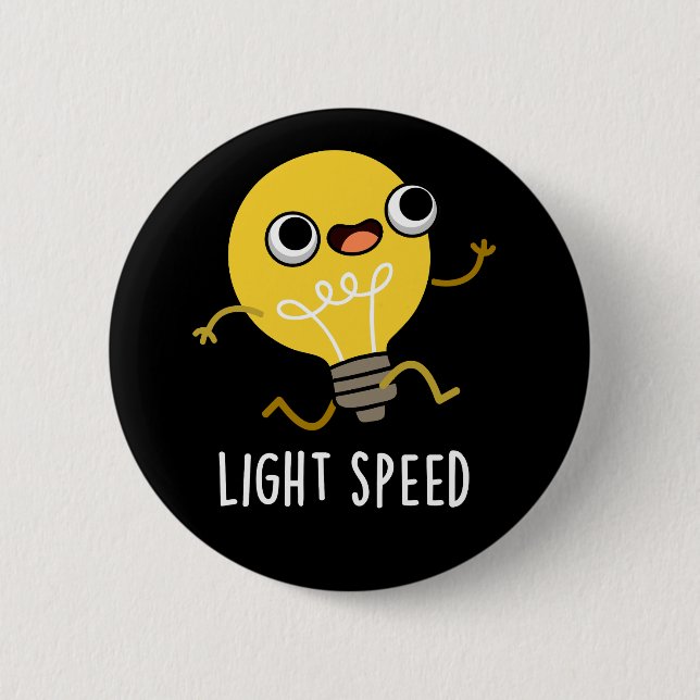 Light Speed Funny Running Bulb Pun Dark BG Button (Front)