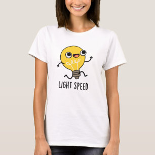Light Speed Funny Running Bulb Pun T-Shirt