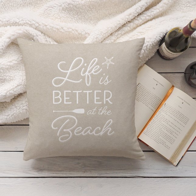 Light Tan & White Life Is Better At the Beach Throw Pillow (Creator Uploaded)