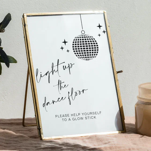 Light Up the Dance Floor | Glow Sticks Sign

