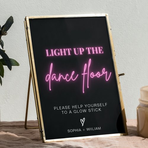 Light Up the Dance Floor  Glow Sticks Sign