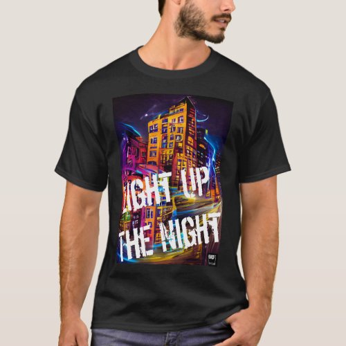 Light Up The Night 1 _ Vivid Color Tees