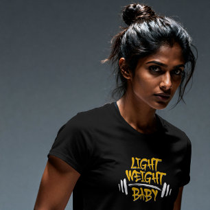 Light Weight Baby Funny Gym Typography T-Shirt