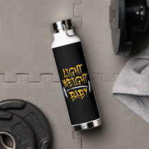 Light Weight Baby Funny Gym Typography