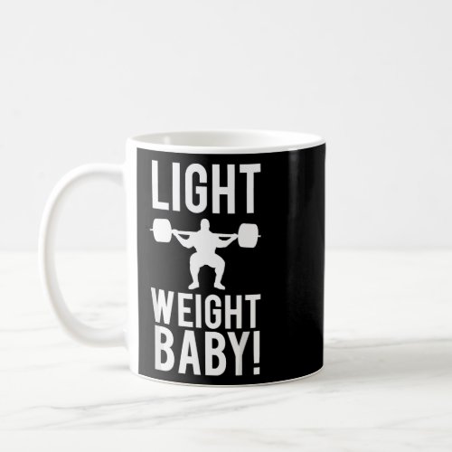 Light Weight Baby GYM  Coffee Mug